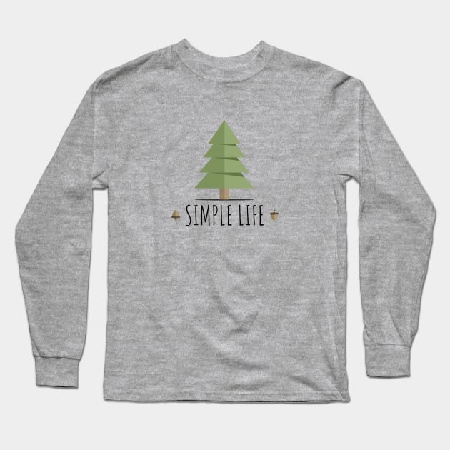 Simple Life. Long Sleeve T-Shirt by DoubleDu